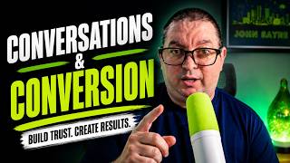 Conversations &amp; Conversion | Week 2 Real Estate Communication Training