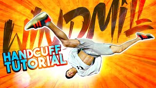 How to NUTCRACKER & HANDCUFF WINDMILL Tutorial