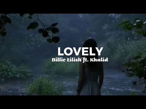 Lovely - Billie Eilish (Legendado Inglês e Português) ft. Khalid 