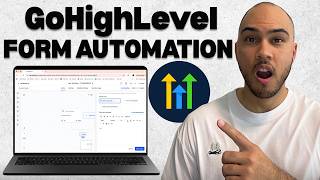 How to Add Automation to Forms in GoHighLevel
