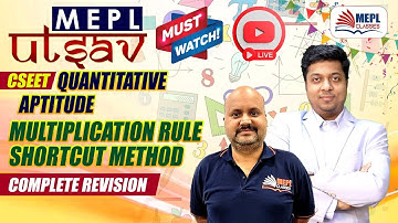 MEPL UTSAV - CSEET | Quantitative Aptitude - Multiplication Rule Shortcut Method | MEPL