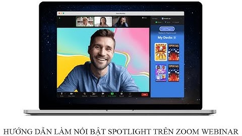 Hướng dẫn làm nổi bật Spotlight trên Zoom Webinar - Du Hưng groups