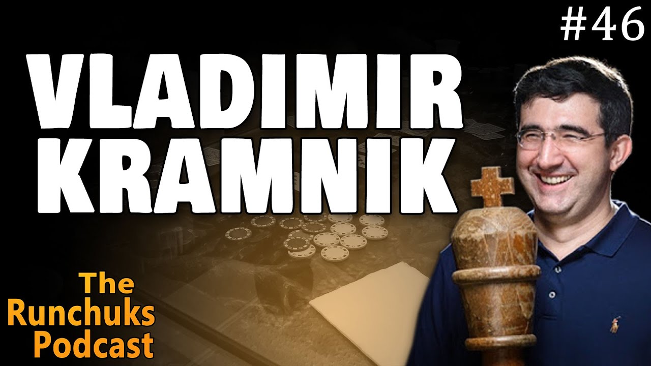 GM Vladimir Kramnik: Chess history and power-plays, Queen's Gambit  | Runchuks Podcast