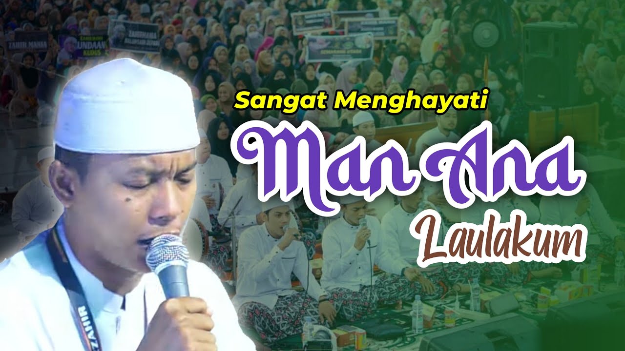 Man Ana Lau Lakum | Yan Lucky (sangat merdu) | Full Lirik