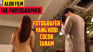 FOTOGRAFER M3SUM! |ALUR CERITA FILM THE PHOTOGRAPHER