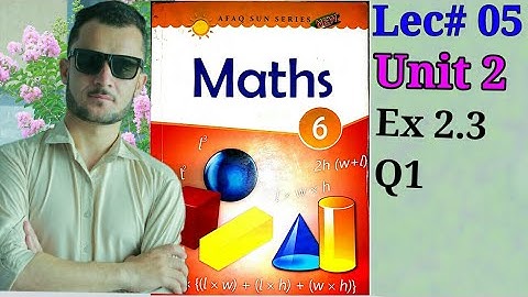 6th-Math-Unit.2-Ex-2.3 Q.1 (Afaq Sun Series)