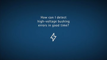 MSENSE® BM - Monitoring of high-voltage bushing