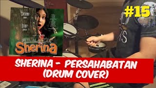 Sherina - Persahabatan (Drum Cover)