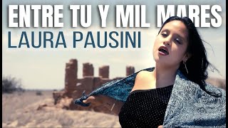 Entre Tu Y Mil Mares Laura Pausini Cover