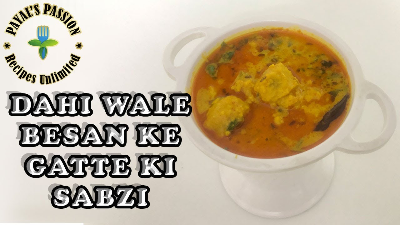 HOW TO MAKE AUTHENTIC RAJASTHANI GATTE KI SABZI | GATTA CURRY RECIPE | EASY  BESAN KE GATTE KI SABZI - YouTube