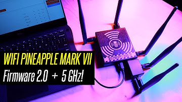 NEW Version 2.0 + 5 GHz Upgrade! 🍍 WiFi Pineapple Mark VII 🕶