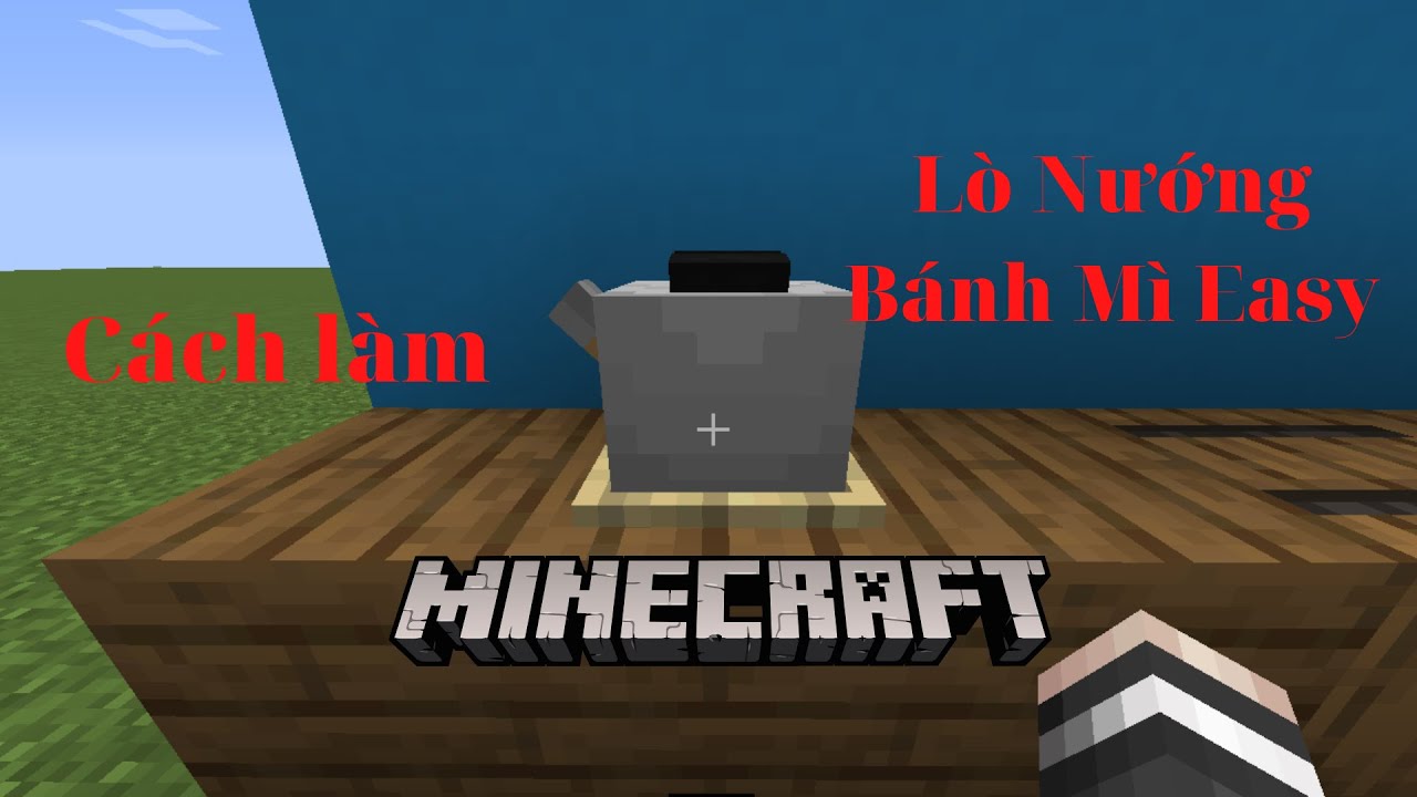 Cách Làm Lò Nướng Bánh Mì Cực Dễ Trong Minecraft - YouTube
