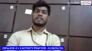 25Pos ECE-C L S ACTIVITY PRACTICE - 6 (28/02/23)