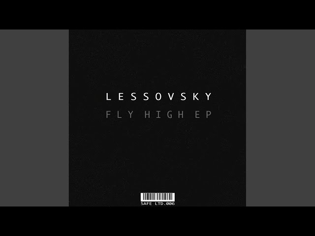 Lessovsky - Fly High