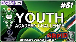 WE GO AGAIN ! | SEASON 22 | YOUTH ACADEMY CHALLENGE | FM24 | Part 81