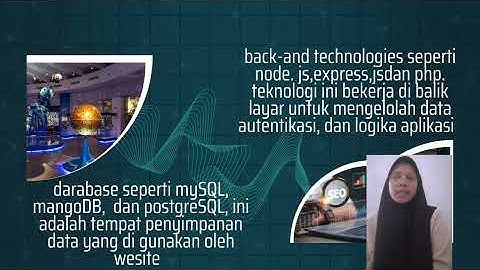 TUGAS VIDEO " TEKNOLOGI YANG DIGUNAKAN DALAM WEBSITE" Matkul pengantaran web 1 