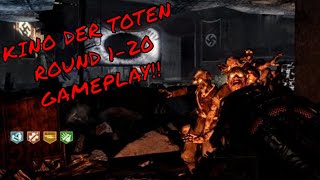 BLACK OPS 1 *KINO DER TOTEN* ROUND 1-20 GAMEPLAY!! (COD ZOMBIES)