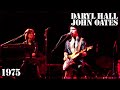 Capture de la vidéo Daryl Hall & John Oates | Live At Roxy Theatre, Northampton, Pa  - 1975 (Full Concert)