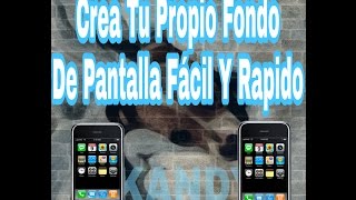 Crea Tu Propio Fondo De Pantalla Fácil Y Rapido screenshot 5