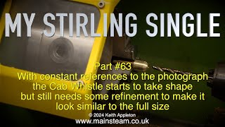 Thumbnail for MY STIRLING SINGLE - PART #63 - REFINING AND ASSEMBLING THE WHISTLE