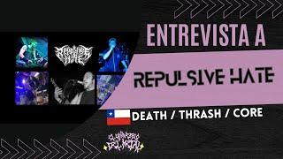 Entrevista a REPULSIVE HATE una banda que mezcla el death, thrash y core de Santiago de Chile