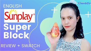 [EN] #Swatch and #Review #Sunplay Super Block SPF 81 PA ++++#Sunscreen