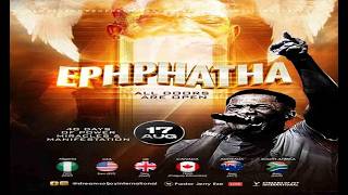 EPHPHATHA - ALL DOORS ARE OPEN 40DPMM