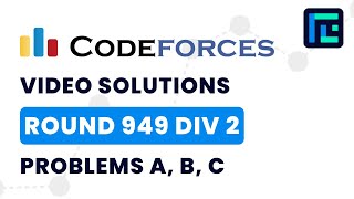 Codeforces Round 949 (Div 2) | Video Solutions - A to C | by Abhinav Kumar | TLE Eliminators