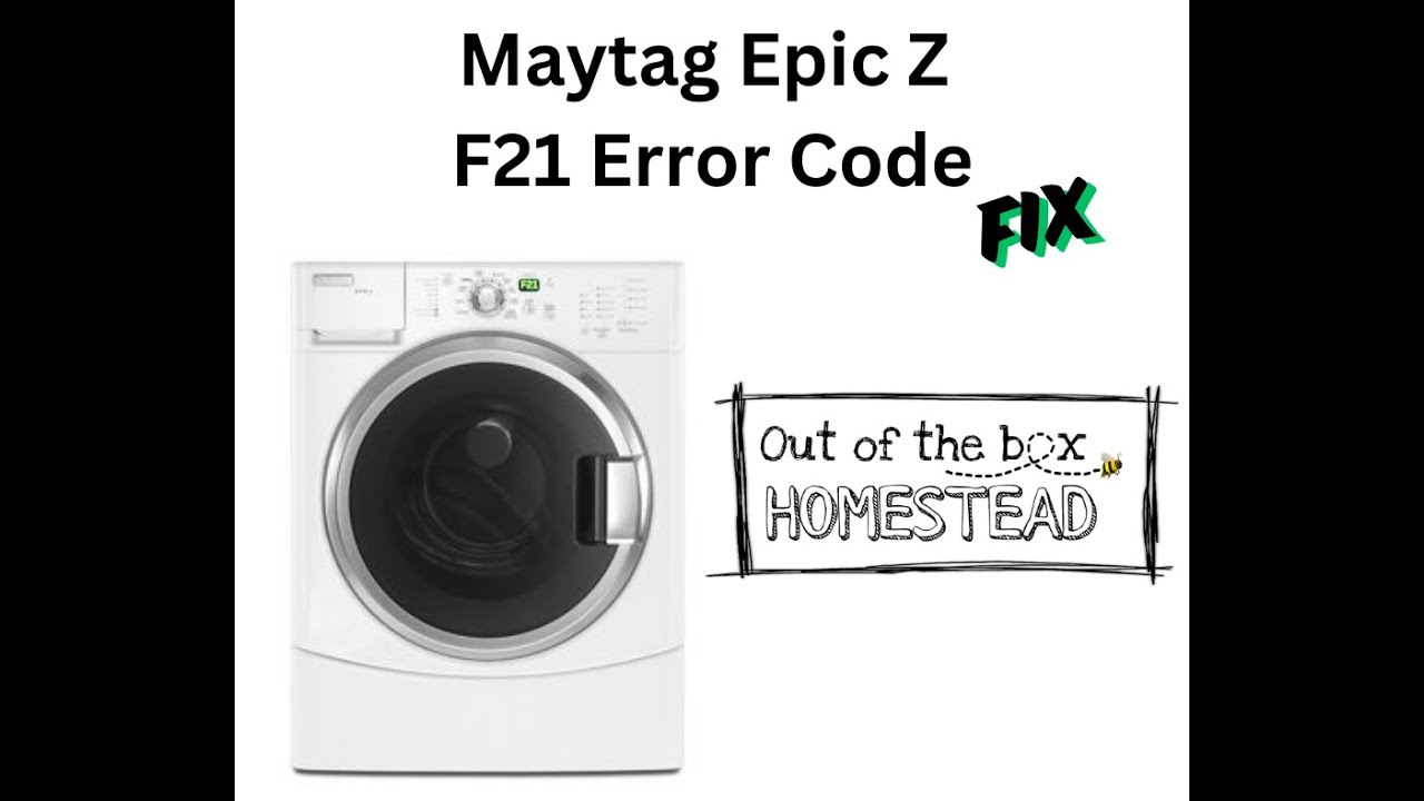 Maytag Washer Code F21: Troubleshooting Tips & Fixes