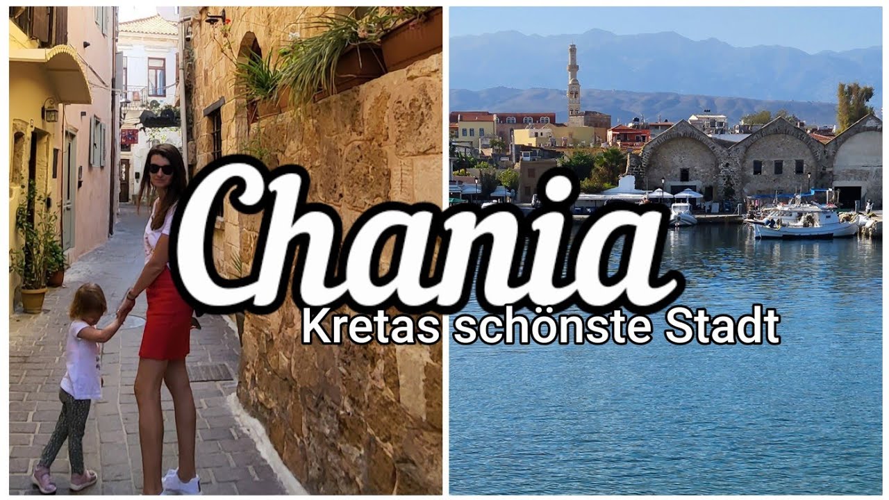 Warum ist Chania so besonders auf Kreta?