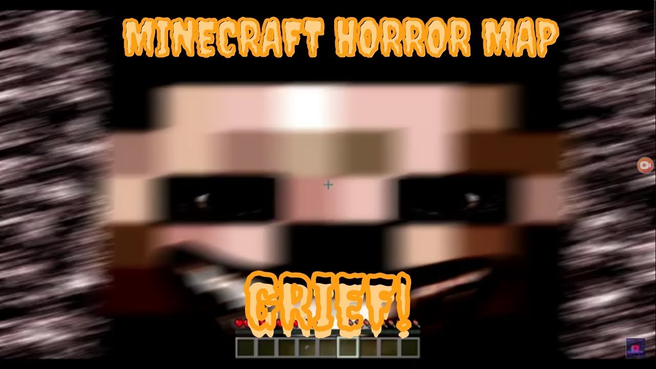 Minecraft Horror Map GRIEF! - YouTube