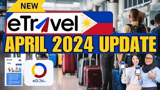 🔴APRIL 2024 ETRAVEL UPDATE NEWEST VERSION TO REGISTER TO ALL PASSENGERS COMING TO THE PHILIPPINES