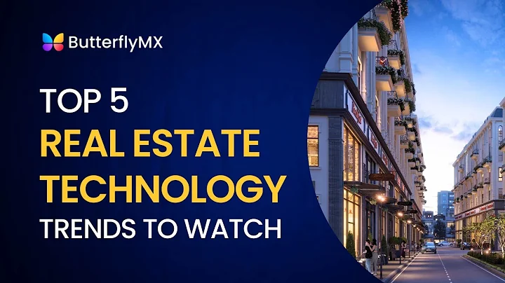 Top 5 Real Estate Technology Trends to Watch