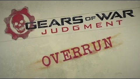 Gears of War: Judgement - New Multiplayer Mode OverRun
