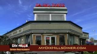 Dix Hills Diner - Huntington, NY - Long Island