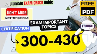 Cisco 300-430 | Implementing Cisco Enterprise Wireless Networks | Important Exam Tips &amp; Topics | PDF