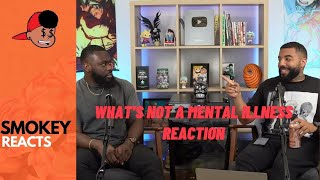 What's Not A Mental Illness But Should Be ShxtsNGigs Podcast / DARK #reaction