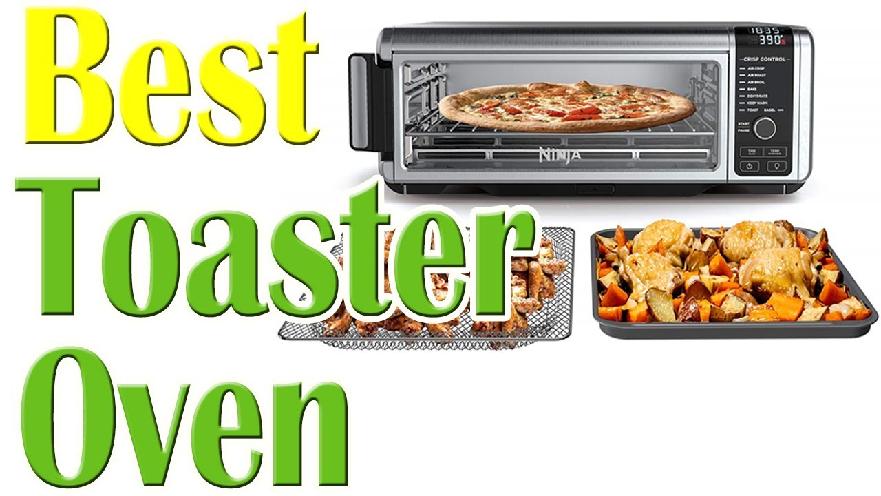 5 Best Toaster Ovens 2020 YouTube