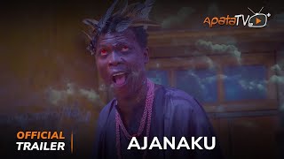 Ajanaku Yoruba Movie 2024 | Official Trailer | Showing Next On ApataTV+