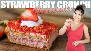 Sweetened Up Your Summer With These STRAWBERRY CRUNCH CHEESECAKE BARS