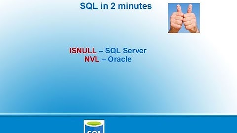 SQL In 2 Minutes  Series - Video 1 - ISNULL in SQL Server | NVL in Oracle