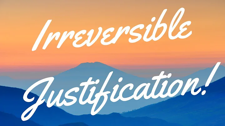 Why JUSTIFICATION Is IRREVERSIBLE! | Dr. Ralph Yankee Arnold | BBN