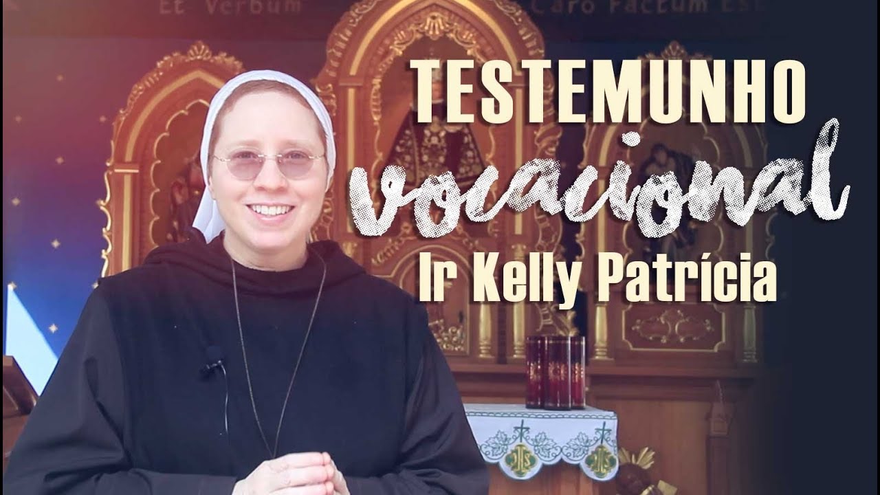 Testemunho Vocacional | Ir. Kelly Patrícia | Instituto Hesed