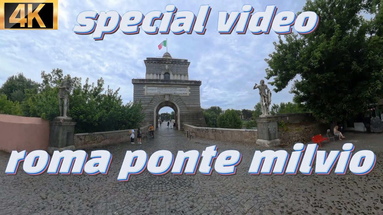 special video Roma ponte Milvio