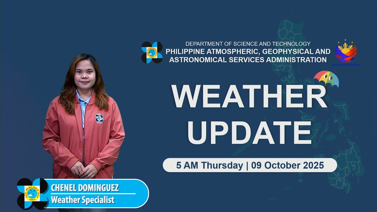 Public Weather Forecast issued at 5 AM | October 09, 2025 - Thursday
