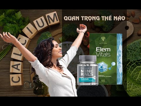 Video CANXI QUAN TRỌNG THẾ NÀO VỚI CƠ THỂ - youtube