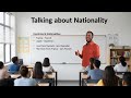 English:“Talking about nationality is not just about where you’re from — it’s about who you are