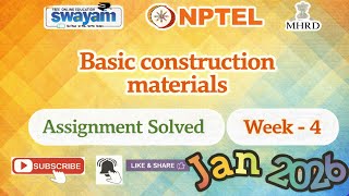 Basic construction materials Week 4 AssignmentAnswer#NPTELASSIGNMENTS#Basicconstructionmaterials2026