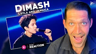 Dimash Kudaibergen - Leyla and Jamaica (Reaction)