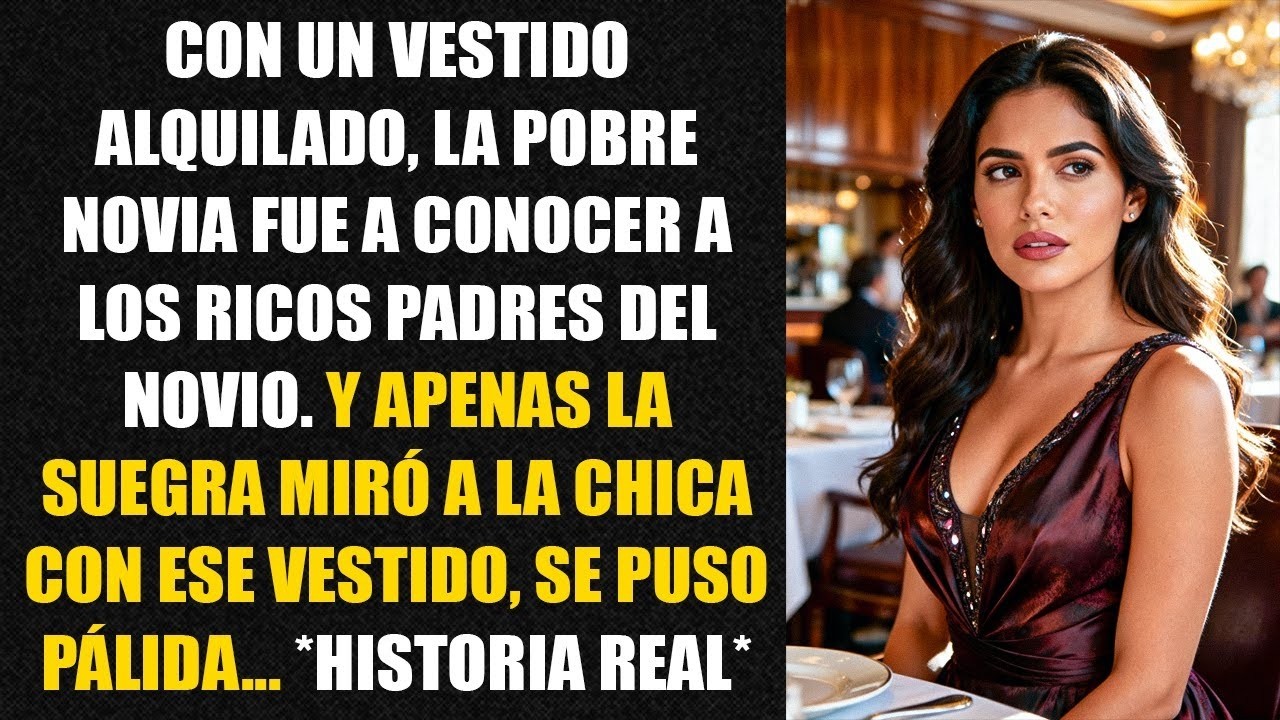 Con un vestido alquilado, la pobre novia fue a conocer a los ricos padres del novio...